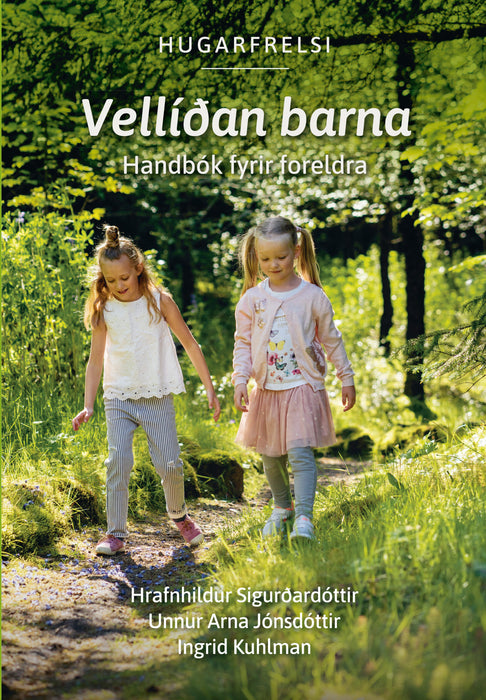 Hugarfrelsi Vellíðan barna