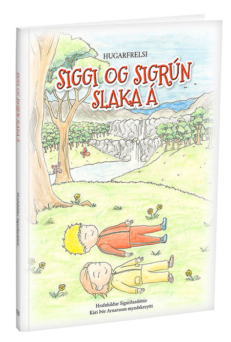 Siggi og Sigrún slaka á